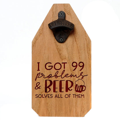 wooden signs for pub Funny Wood Beer Sign I got 99 problems and Beer Solves all of them Joyful Moose