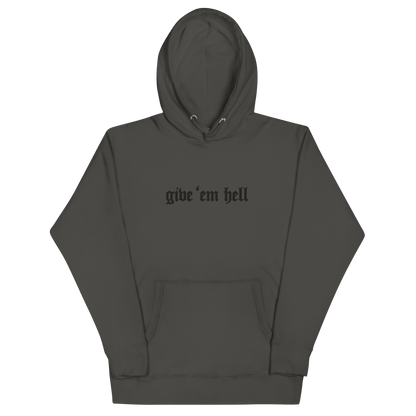 Give 'Em Hell Unisex Hoodie Goth Cloth Co.