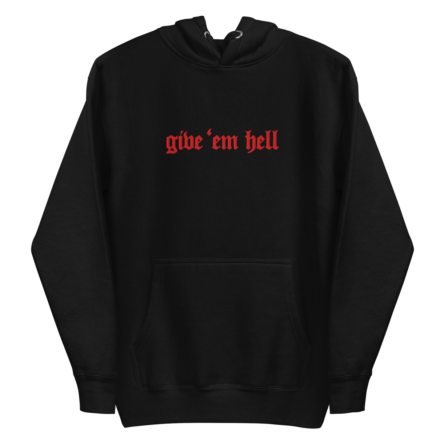 Give 'Em Hell Unisex Hoodie Goth Cloth Co.