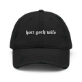 Hott Goth Wife Distressed Dad Hat Goth Cloth Co.