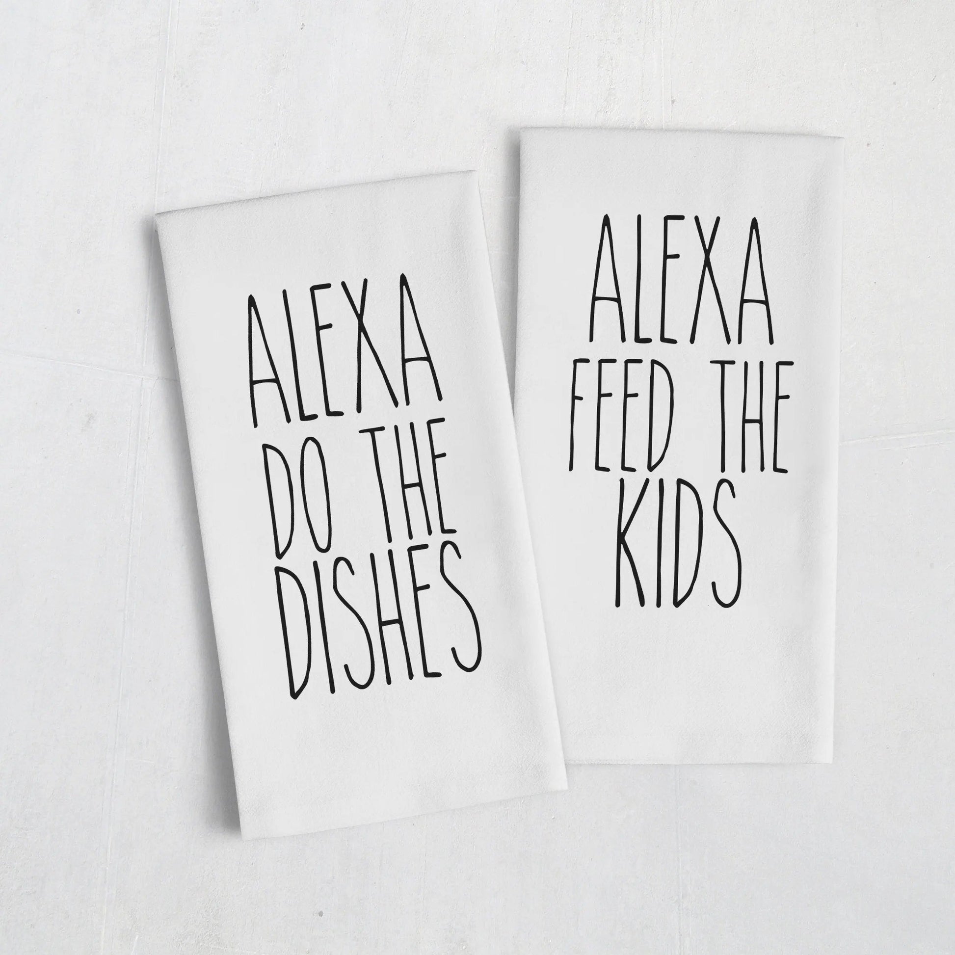 Alexa Do The Dishes Flour Sack Kitchen Tea Towel - Alexa Feed the Kids Funny Kitchen Decor Joyful Moose