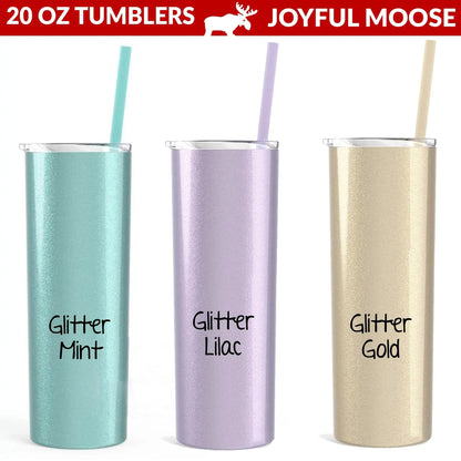 Inspirational Water Bottle, Encouragement Gift, Glitter Skinny Tumbler, Brave Strong Smart Loved Travel Cup Joyful Moose