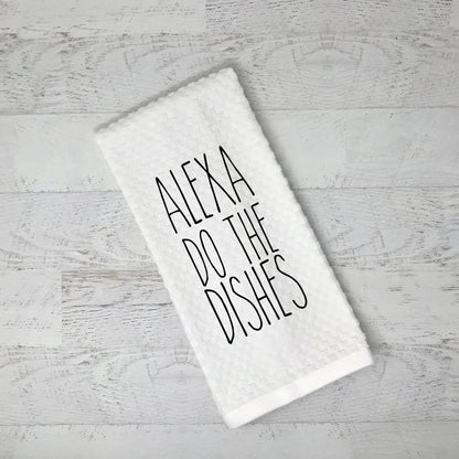 Alexa Do The Dishes Flour Sack Kitchen Tea Towel - Alexa Feed the Kids Funny Kitchen Decor Joyful Moose