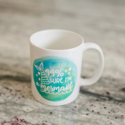 Mermaid Mug, Watercolor Coffee Mug, Beach Ocean 99% sure I'm a mermaid gift for her Joyful Moose