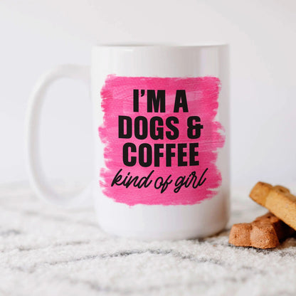 Dog Mom Coffee Mug, dog lover gift, dog owner gift, Pink Mug I'm a dogs & coffee kind of girl Joyful Moose