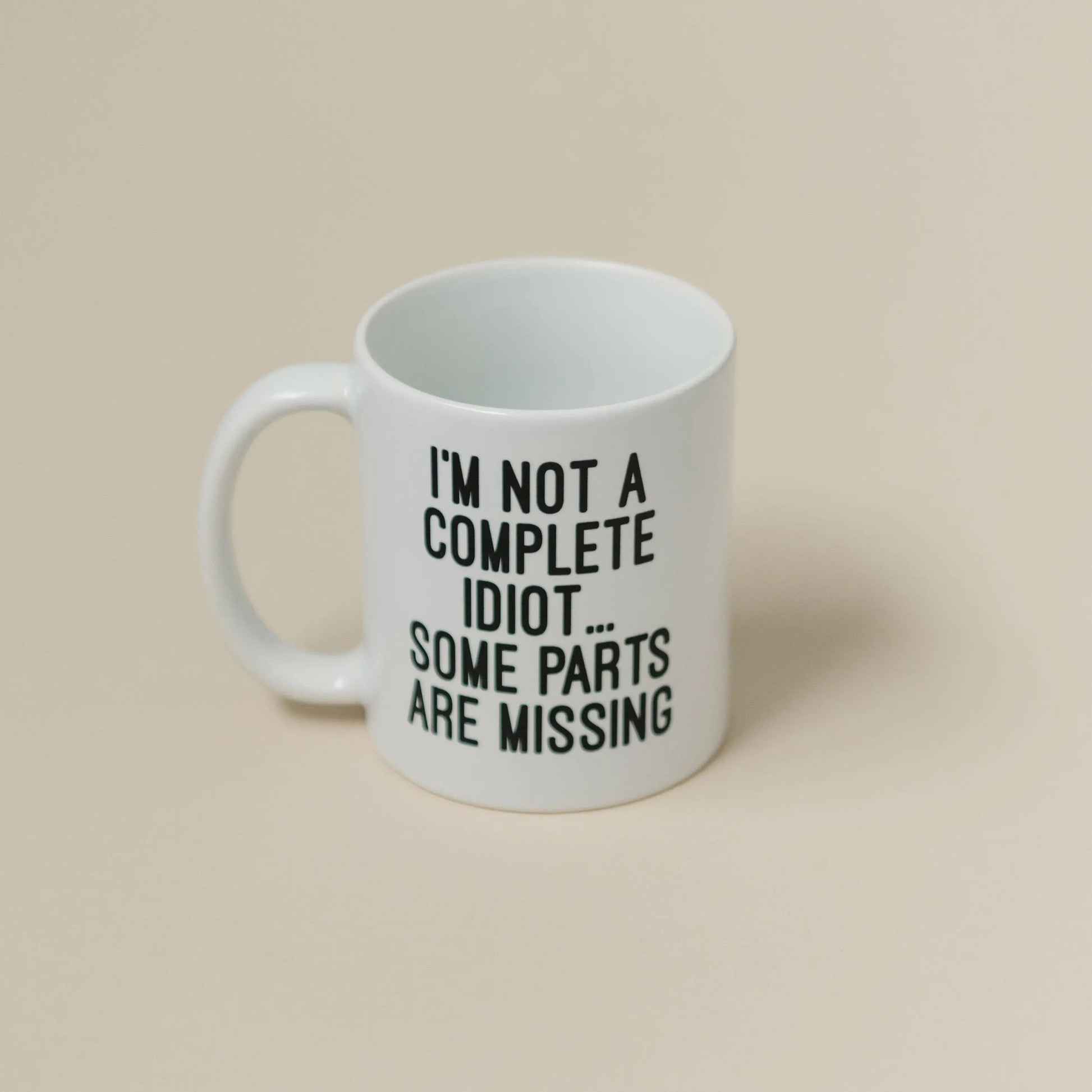 Funny Coffee Mug, Gag Gift, sarcastic mug for men, mugs with sayings, coworker gift, Idiot ceramic coffee mug Joyful Moose