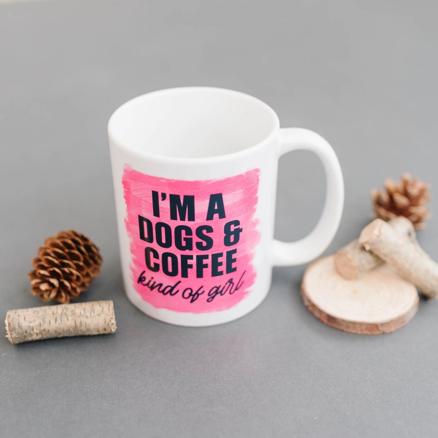 Dog Mom Coffee Mug, dog lover gift, dog owner gift, Pink Mug I'm a dogs & coffee kind of girl Joyful Moose