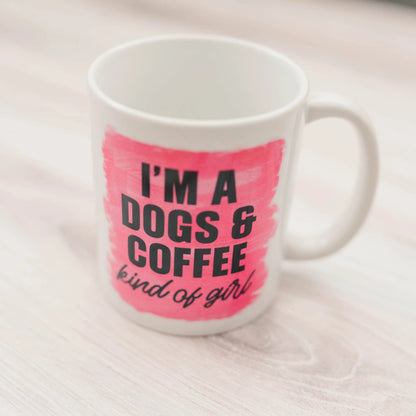 Dog Mom Coffee Mug, dog lover gift, dog owner gift, Pink Mug I'm a dogs & coffee kind of girl Joyful Moose