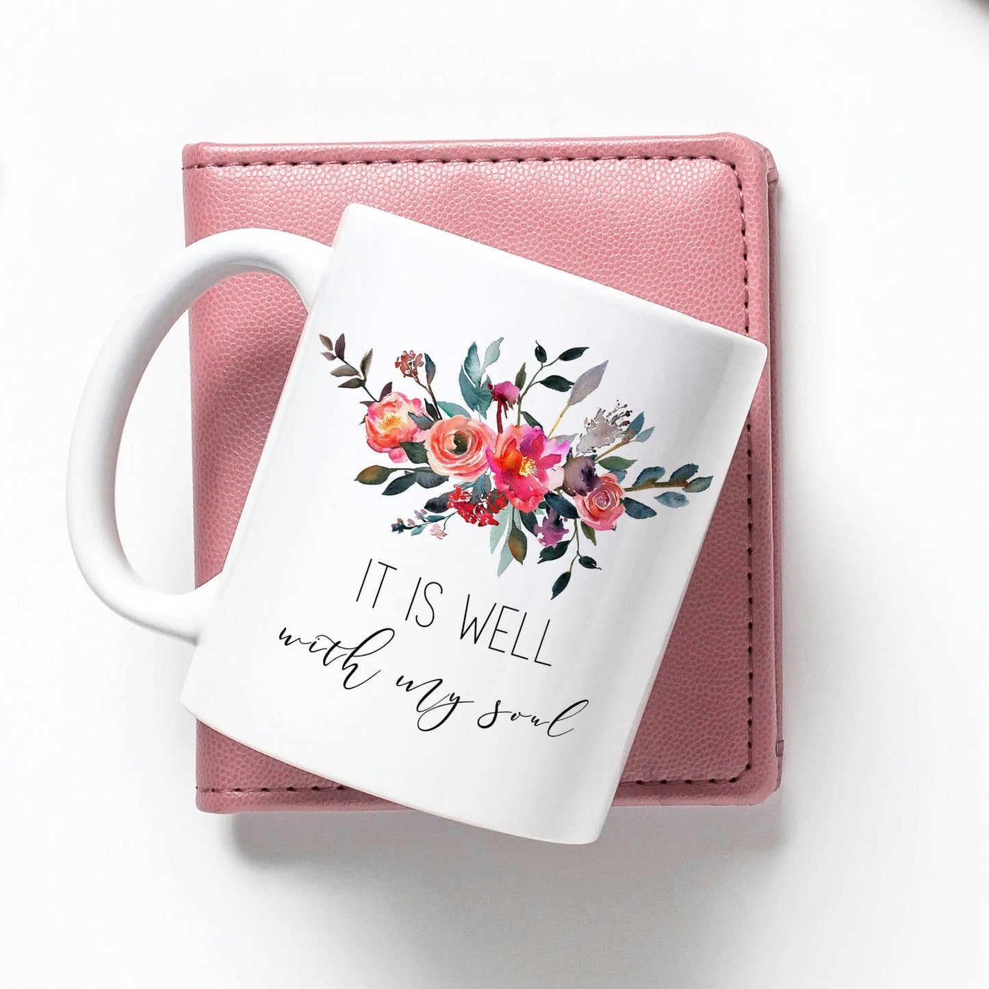 inspirational mug, Floral It is well with my soul coffee cup, cute coffee mug, scripture coffee mug, christian mug, gift for women Joyful Moose