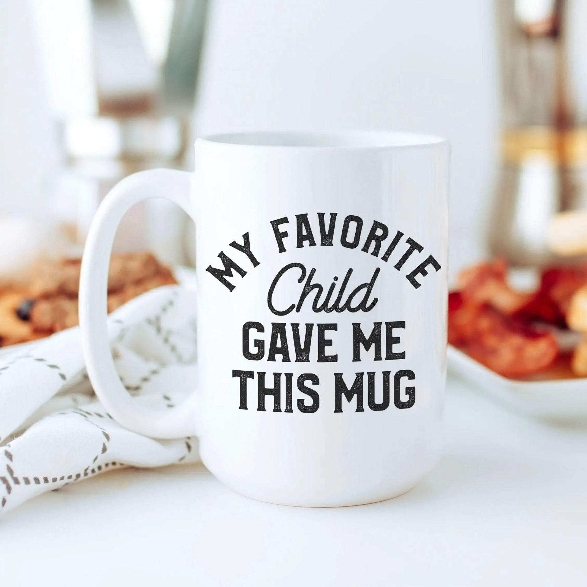 Favorite Child Coffee Mug Gift for mom, Christmas gifts for parents, gift for dad, gift from daughter, dad christmas gift, mom birthday gift Joyful Moose