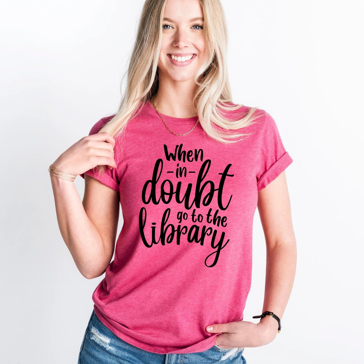 Funny Reading Shirt - "When in doubt go to the library" Joyful Moose