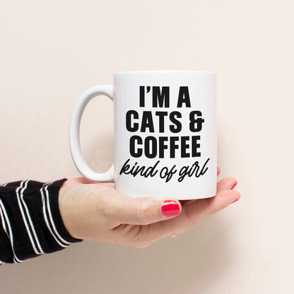 Cat Mug - cat coffee mug - I'm a Cats & Coffee Kinda Girl Ceramic Coffee Mug - cat lover gift for women - cat gift for cat lovers Joyful Moose