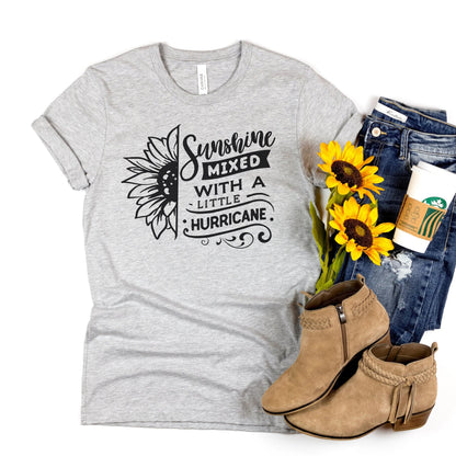 Sunflower Tshirt, flower shirt, Sunshine Shirt, summer shirt, Sunshine mixed with a little hurricane graphic tee, Sunflower gift for her Joyful Moose