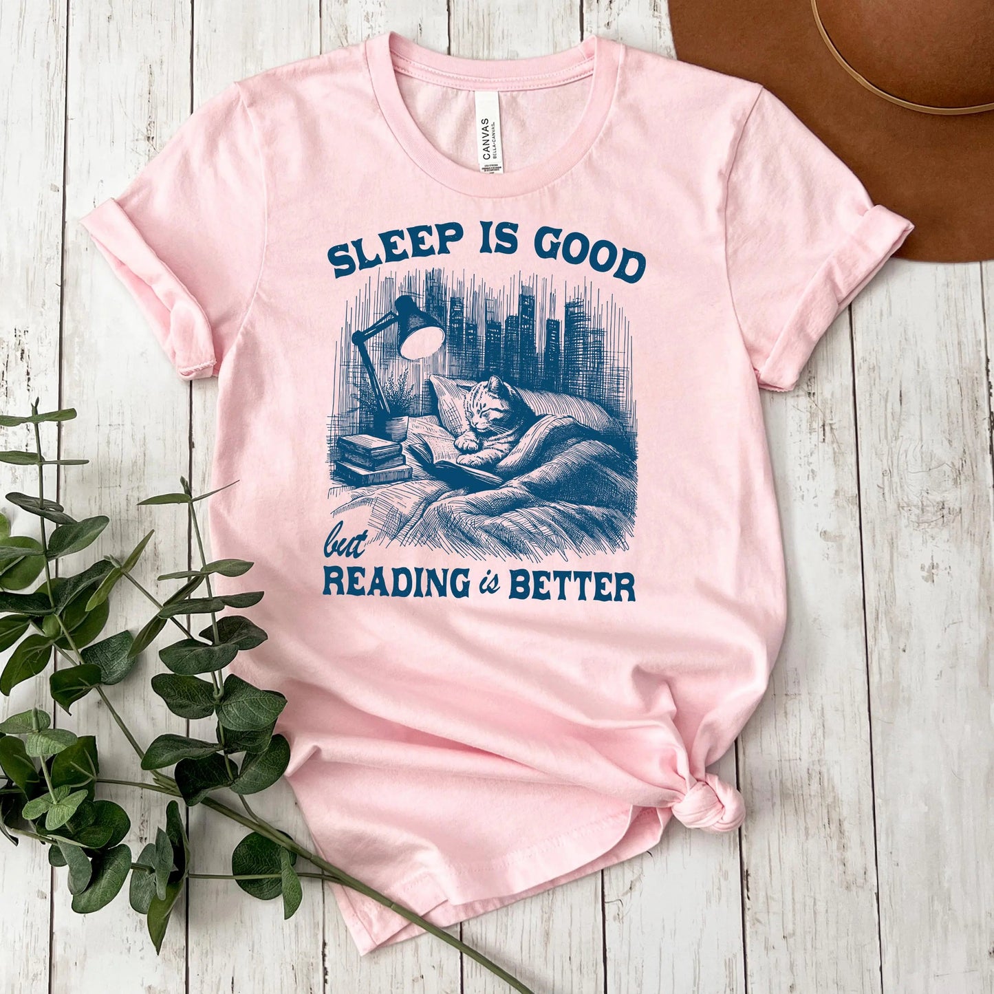 Cat Book T Shirt Sleep Is Good Reading Is Better T-Shirt Joyful Moose