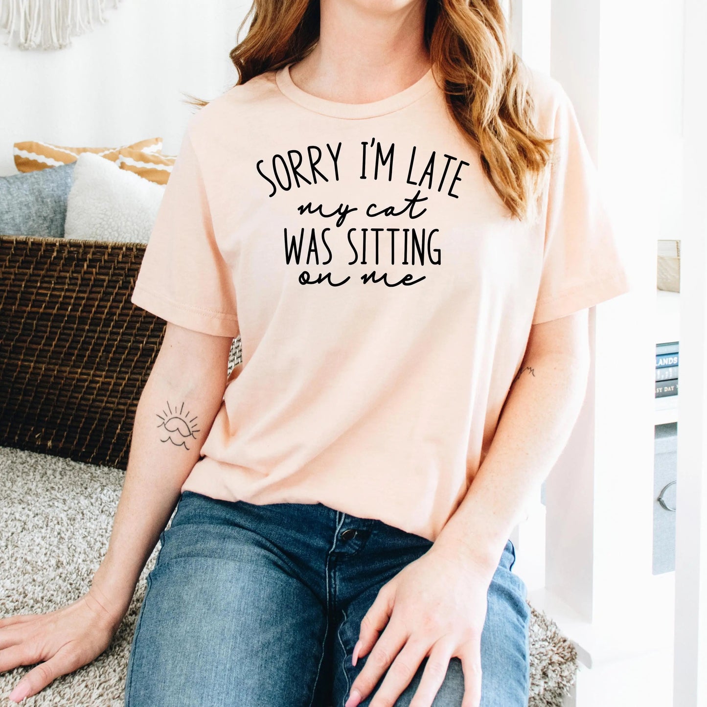 Funny Cat Shirt for Cat Mom - Sorry I'm Late, My Cat Was Sitting on Me Bella Canvas T-Shirt - Minimalist Aesthetic Introvert Homebody Joyful Moose