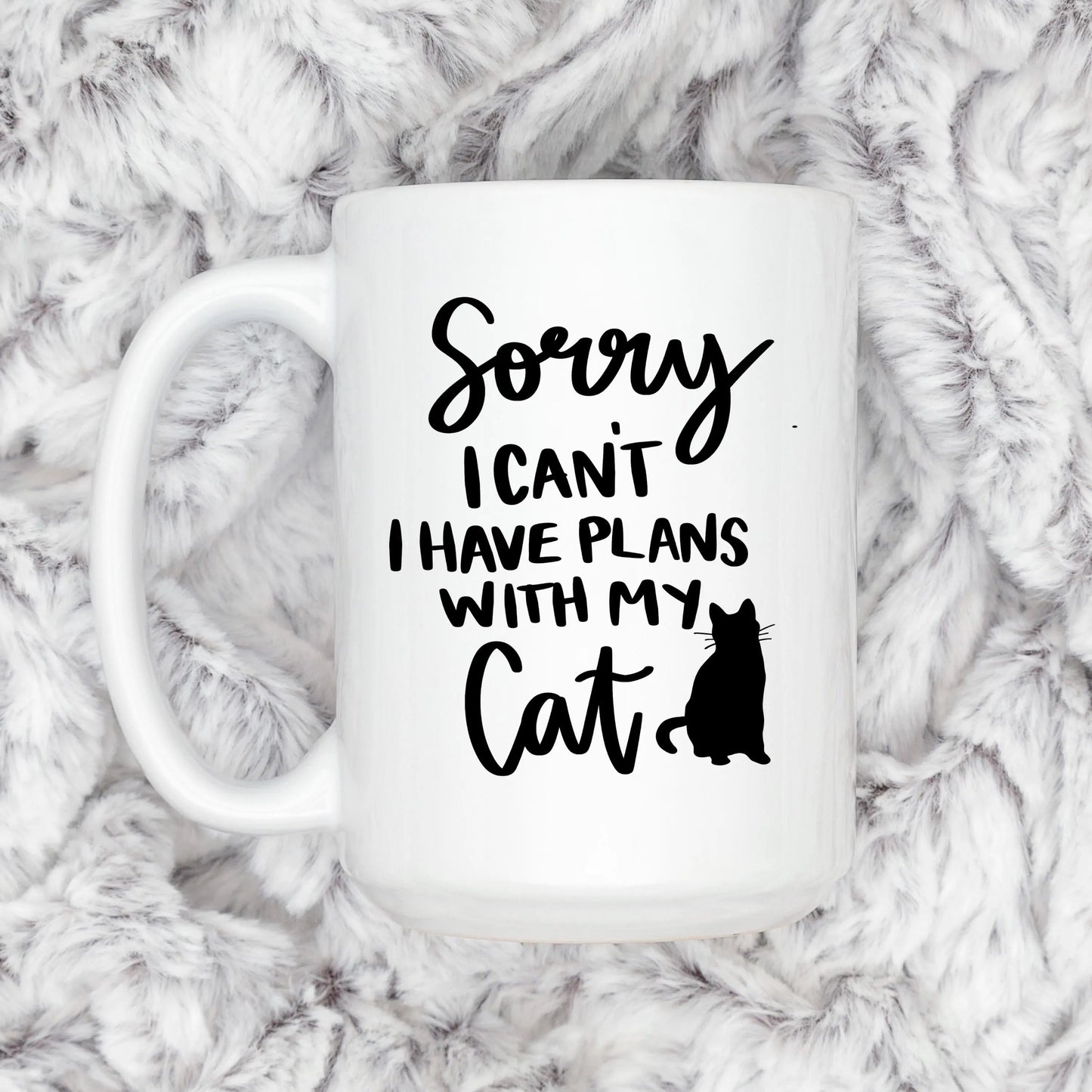 Gifts for Cat Lovers - Sorry, I Can't. I Have Plans With My Cat – Funny Cat Mom Coffee Mug (11 oz or 15 oz) Joyful Moose