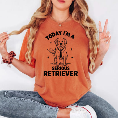 Funny I'm a Serious Retriever Comfort Colors Tee, golden retriever shirt, Labrador Retriever Mom t-hirt, Dog Dad Gift Joyful Moose