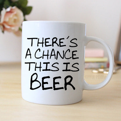 Funny Coffee Mug, Beer Gift, Humorous Coffee Cup, Beer Lover Mug, Funny Saying Coffee Mug, 11 oz or 15 oz Ceramic Mug, Gift for Men or Him Joyful Moose