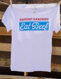 Support Ranchers, Eat Beef Tee Wild Cactus Boutique