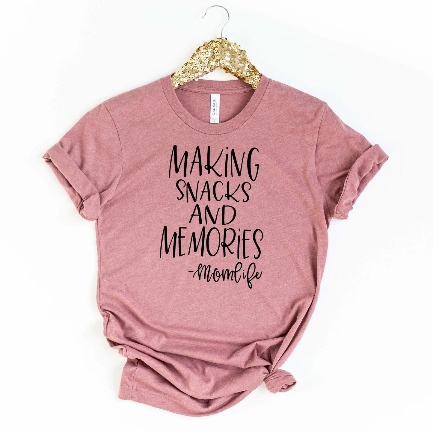 Making Snacks and Memories Mom Life Tshirt, Cute mom shirt, gift for mom Joyful Moose