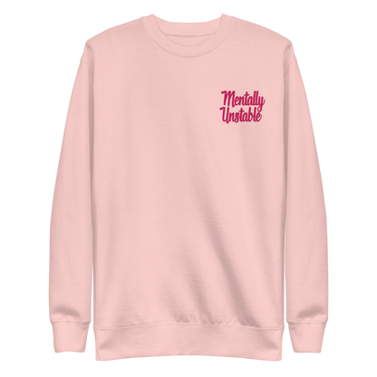 Mentally Unstable Embroidered Sweatshirt Goth Cloth Co.