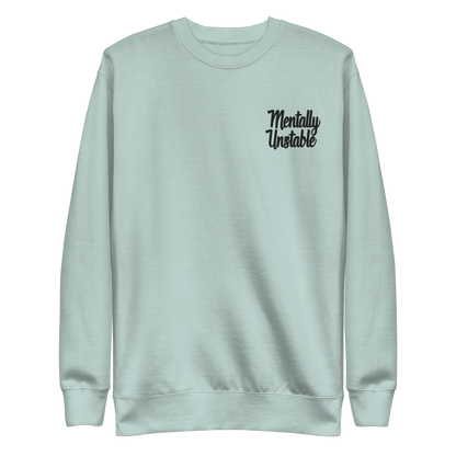 Mentally Unstable Embroidered Sweatshirt Goth Cloth Co.