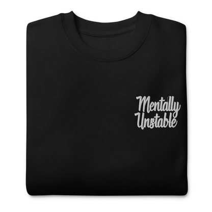 Mentally Unstable Embroidered Sweatshirt Goth Cloth Co.