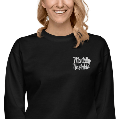Mentally Unstable Embroidered Sweatshirt Goth Cloth Co.