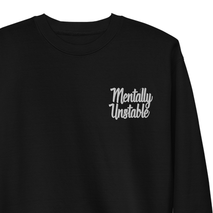 Mentally Unstable Embroidered Sweatshirt Goth Cloth Co.