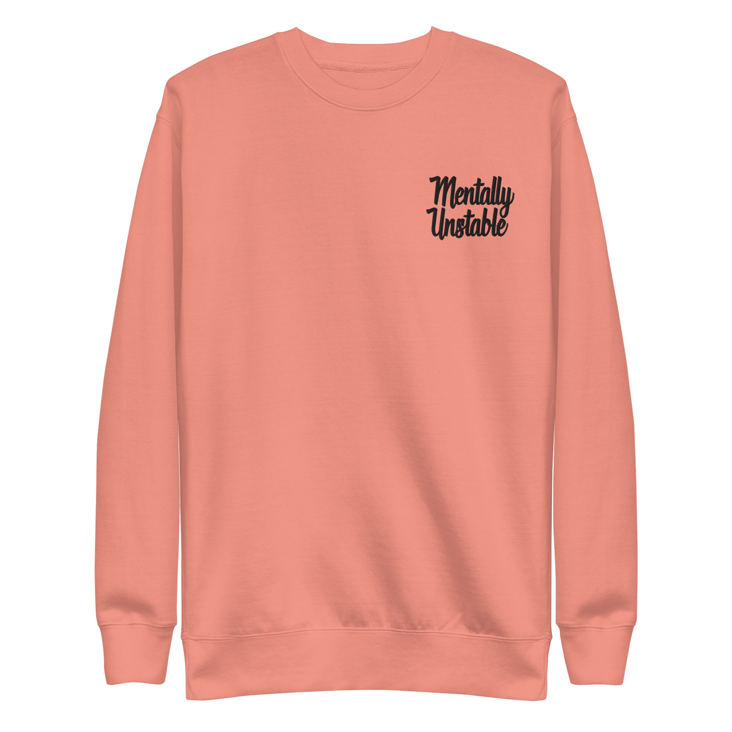 Mentally Unstable Embroidered Sweatshirt Goth Cloth Co.