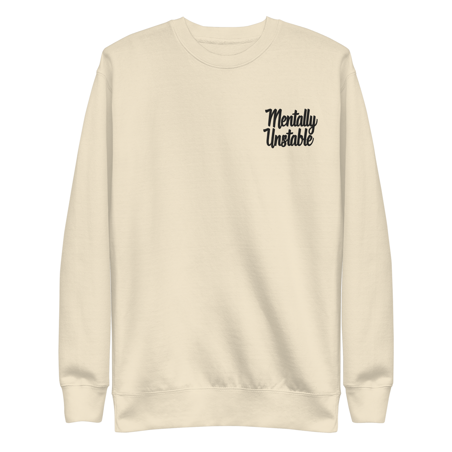Mentally Unstable Embroidered Sweatshirt Goth Cloth Co.