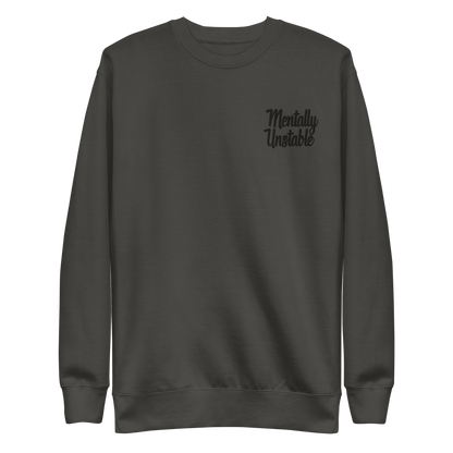 Mentally Unstable Embroidered Sweatshirt Goth Cloth Co.