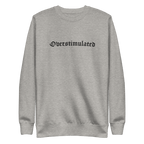 Overstimulated Embroidered Sweatshirt Goth Cloth Co.