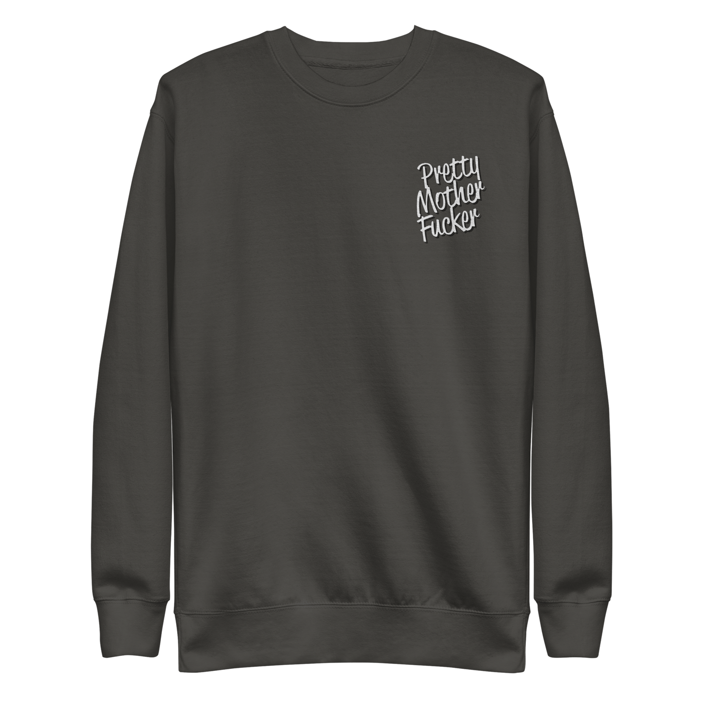 Pretty Mother Fucker Embroidered Unisex Sweatshirt Goth Cloth Co.