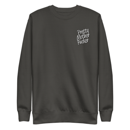 Pretty Mother Fucker Embroidered Unisex Sweatshirt Goth Cloth Co.