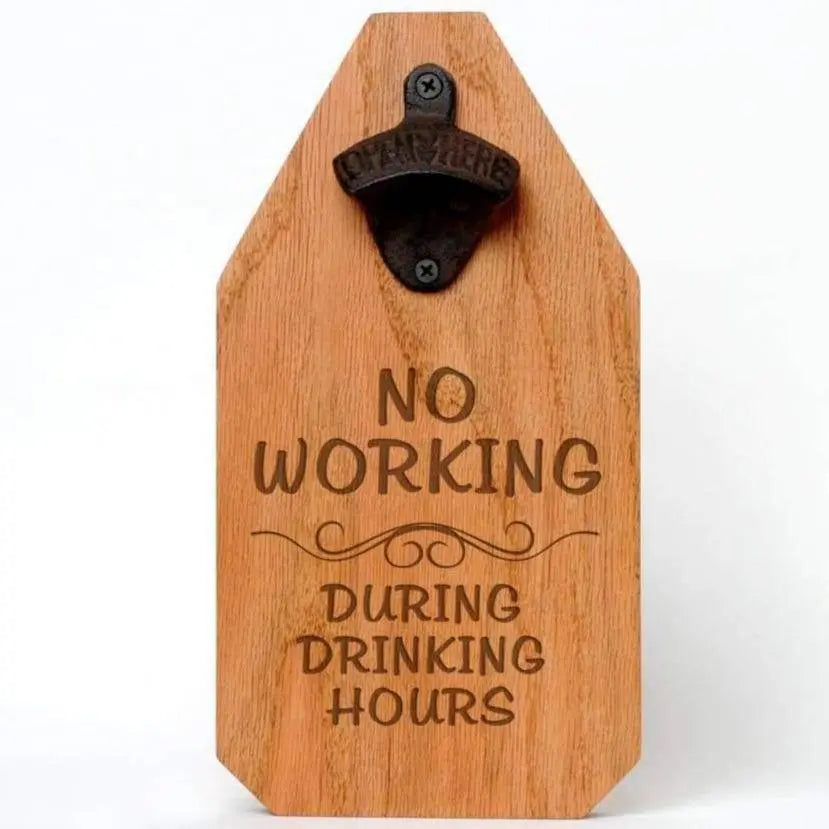 Rustic Wood Opener Wood Bar Sign - Funny Father's Day Gift - No Working during drinking hours Joyful Moose