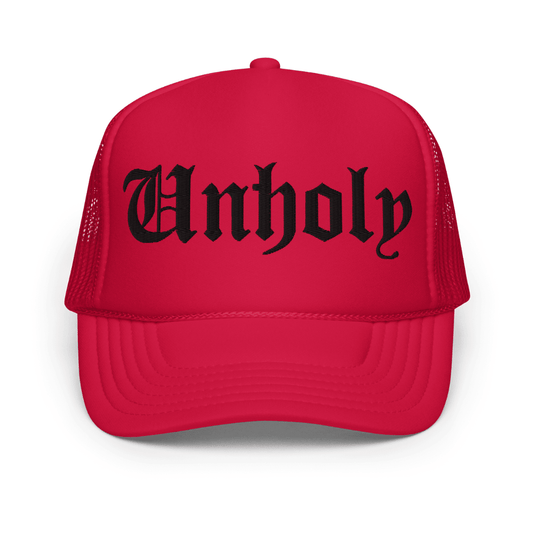 Unholy Embroidered Foam Trucker Hat Goth Cloth Co.