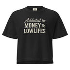 Addicted To Money & Lowlifes Wild Cactus Boutique